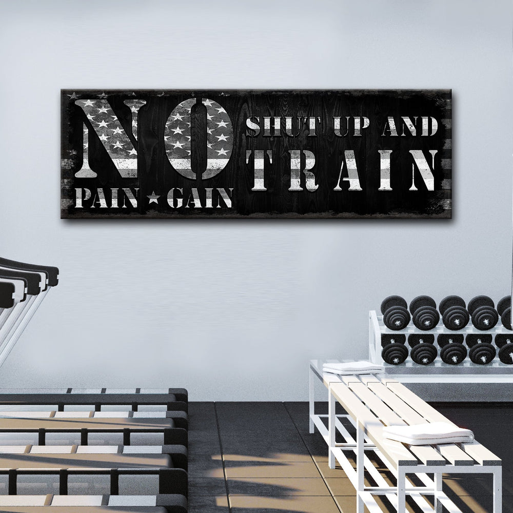 No Pain No Gain Sign